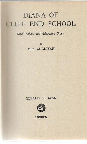 Diana of Cliff End School by May Sullivan