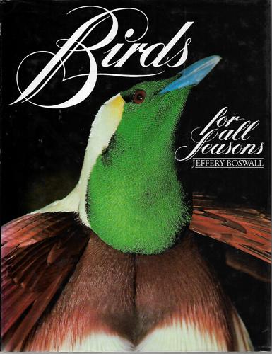 Birds for All Seasons by Jeffery Boswall
