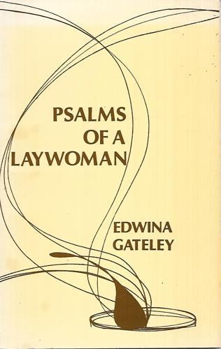 Psalms of a Laywoman by Edwina Gateley