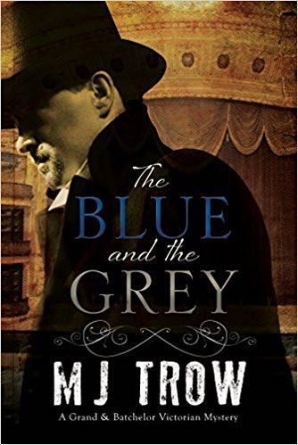 The Blue and the Grey by M.J. Trow