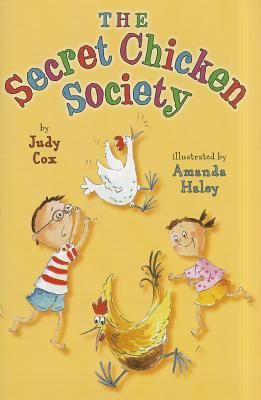 The Secret Chicken Society by Judy Cox