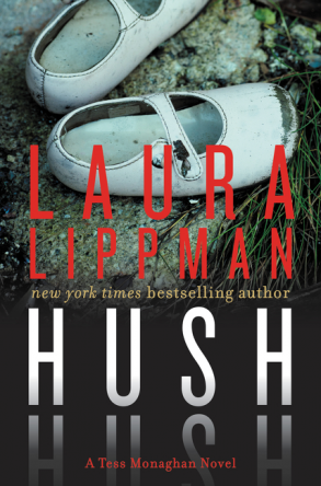 Hush Hush by Laura Lippman