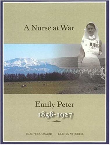 A Nurse At War: Emily Peter, 1858-1927 by Glenys Mitchell and Joan Woodward