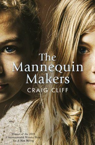 The Mannequin Makers by Craig Cliff