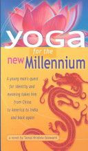 Yoga for the New Millennium by Tamal Krishna Goswami