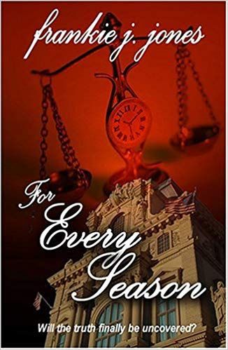 For Every Season by Frankie J. Jones