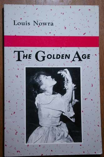 The Golden Age by Louis Nowra