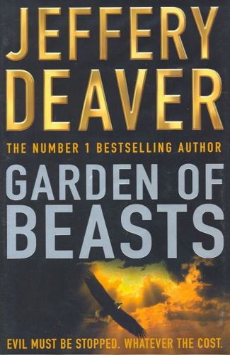Garden Of Beasts by Jeffery Deaver