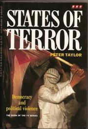 States of Terror: Democracy And Political Violence by Peter Taylor