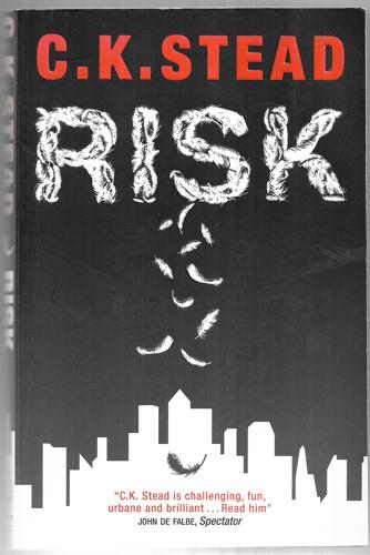 Risk by C. K. Stead