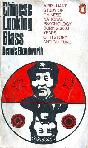 Bloodworth, Dennis/Chinese Looking Glass