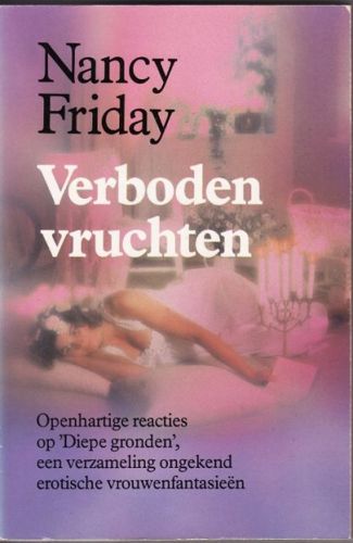 Verboden Vruchten : Een Verzameling Erotische Vrouwenfantasieën by Nancy Friday