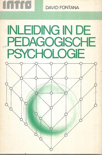 Inleiding in De Pedagogische Psychologie by David Fontana