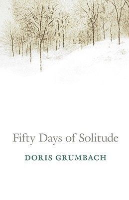Fifty Days of Solitude by Doris Grumbach