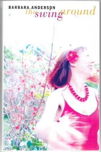 the swing around by Barbara Anderson