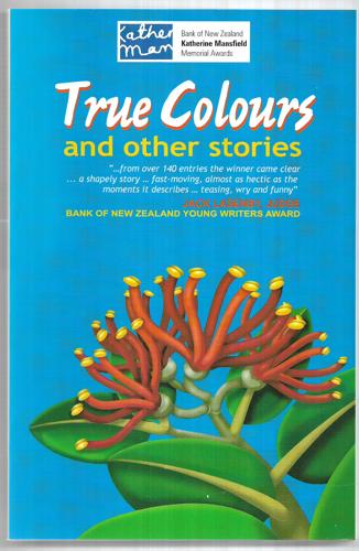 True Colours And Other Stories by New House Publishers