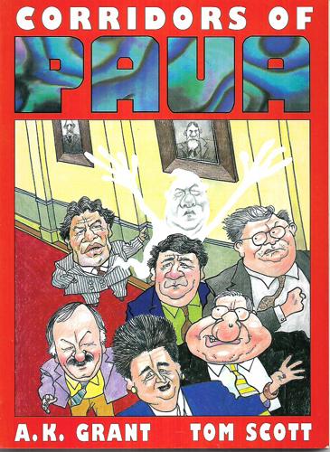 Corridors of PAUA by A. K. Grant and Tom Scott
