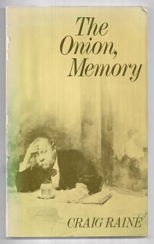 The Onion, Memory by Craig Raine