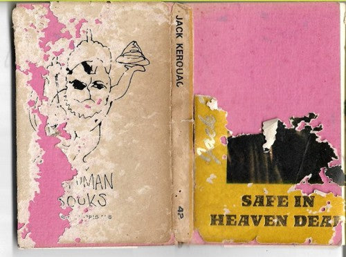 Safe in Heaven Dead - Interviews with Jack Kerouac by Michael White