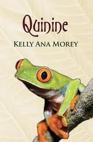 Quinine by Kelly Ana Morey