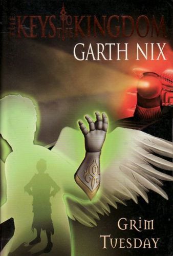 Grim Tuesday by Garth Nix