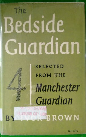 The Bedside Guardian 4 by Ivor John Carnegie Brown