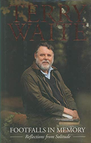 Footfalls in Memory by Terry Waite