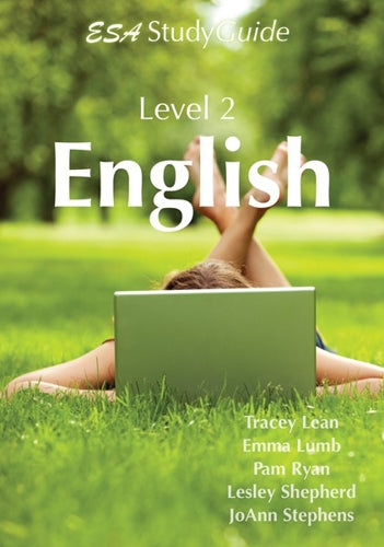 Level 2 English (ESA Study Guide) by Tracey Lean