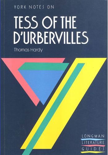 York Notes on Thomas Hardy's 'Tess of the D'urbervilles' (Longman Literature Guides) by Thomas Hardy