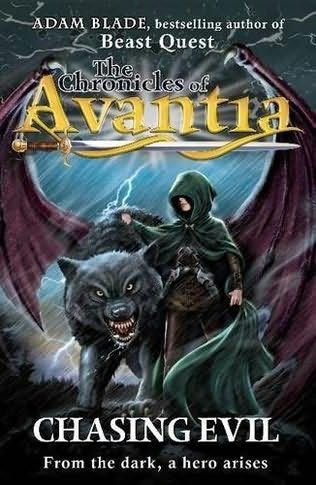 The Chronicles of Avantia by Adam Blade