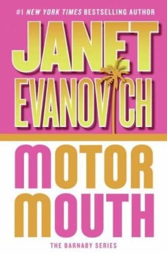 Motor Mouth by Janet Evanovich