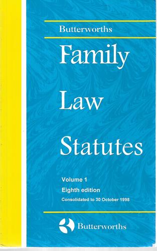 Butterworths Family Law Statutes 1998: Volume 1 by N Karunahan