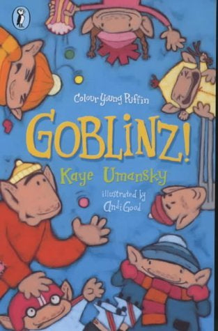 Goblinz! by Kaye Umansky