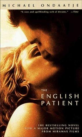 The English Patient  by Michael Ondaatje