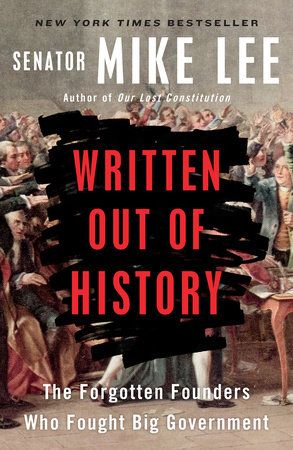 Written Out Of History by Mike Lee