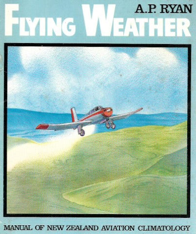 Flying Weather by A.P. Ryan