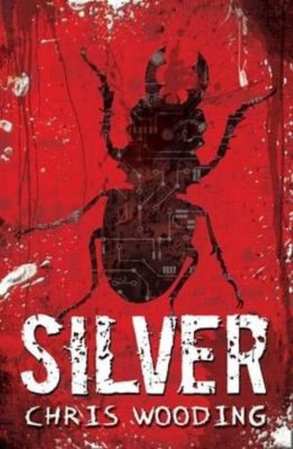 Silver by Chris Wooding