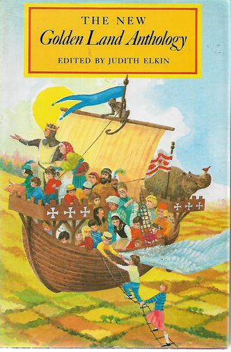 The New Golden Land Anthology by Judith Elkin