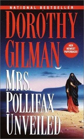 Mrs. Pollifax Unveiled (Mrs. Pollifax Mysteries) by Dorothy Gilman