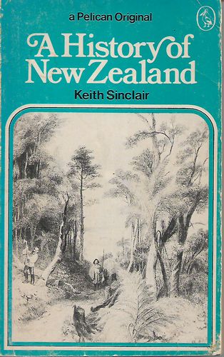 A History of New Zealand by Keith Sinclair