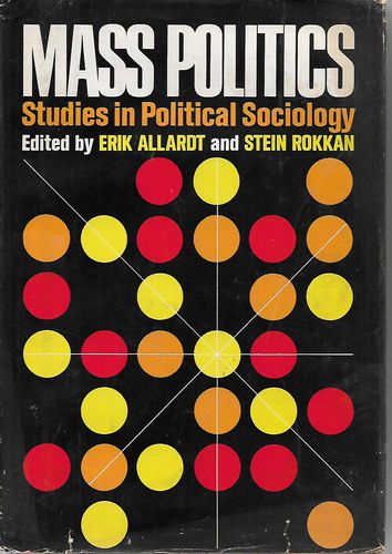 Mass Politics  by Erik Allardt and Stein Rokkan