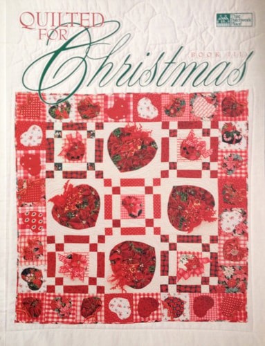 Quilted for Christmas III by Ursula Reikes and Barbara Weiland