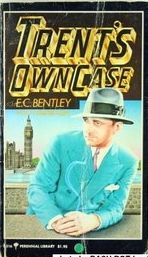Trent's Own Case by E.C. Bentley