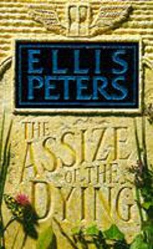 The Assize of the Dying by Ellis Peters