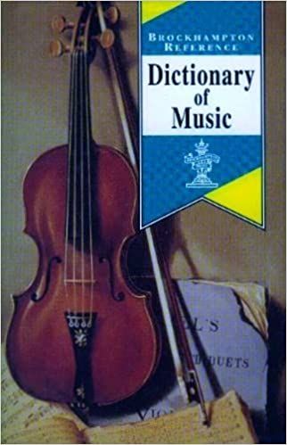 Dictionary of Music (Brockhampton Reference Series) by David Dale House