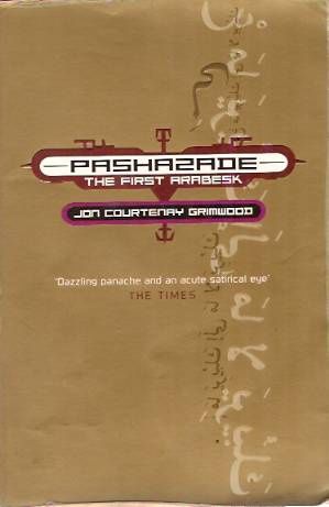 Pashazade by Jon Courtenay Grimwood