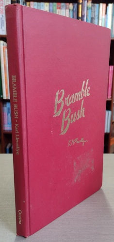 The Bramble Bush - On Our Law And Its Study by Karl N. Llewellyn