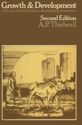 Growth And Development by A.P. Thirlwall