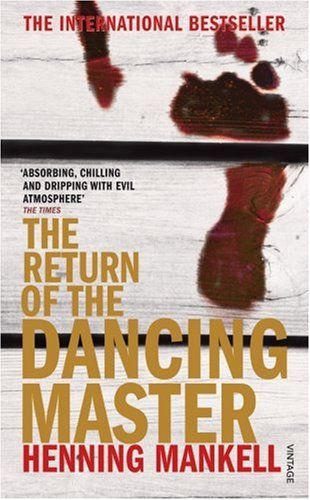 Return of the Dancing Master by Henning Mankell