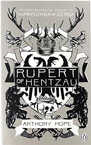Rupert of Hentzau  by Anthony Hope